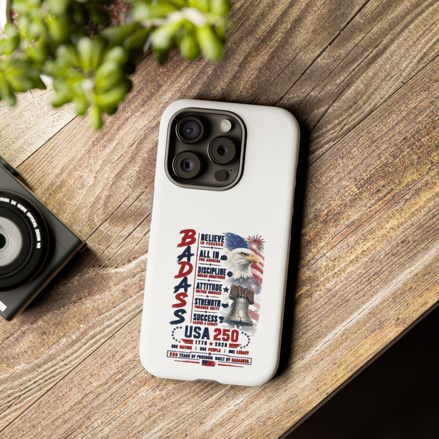 Patriotic Badass USA 250 years Phone Case