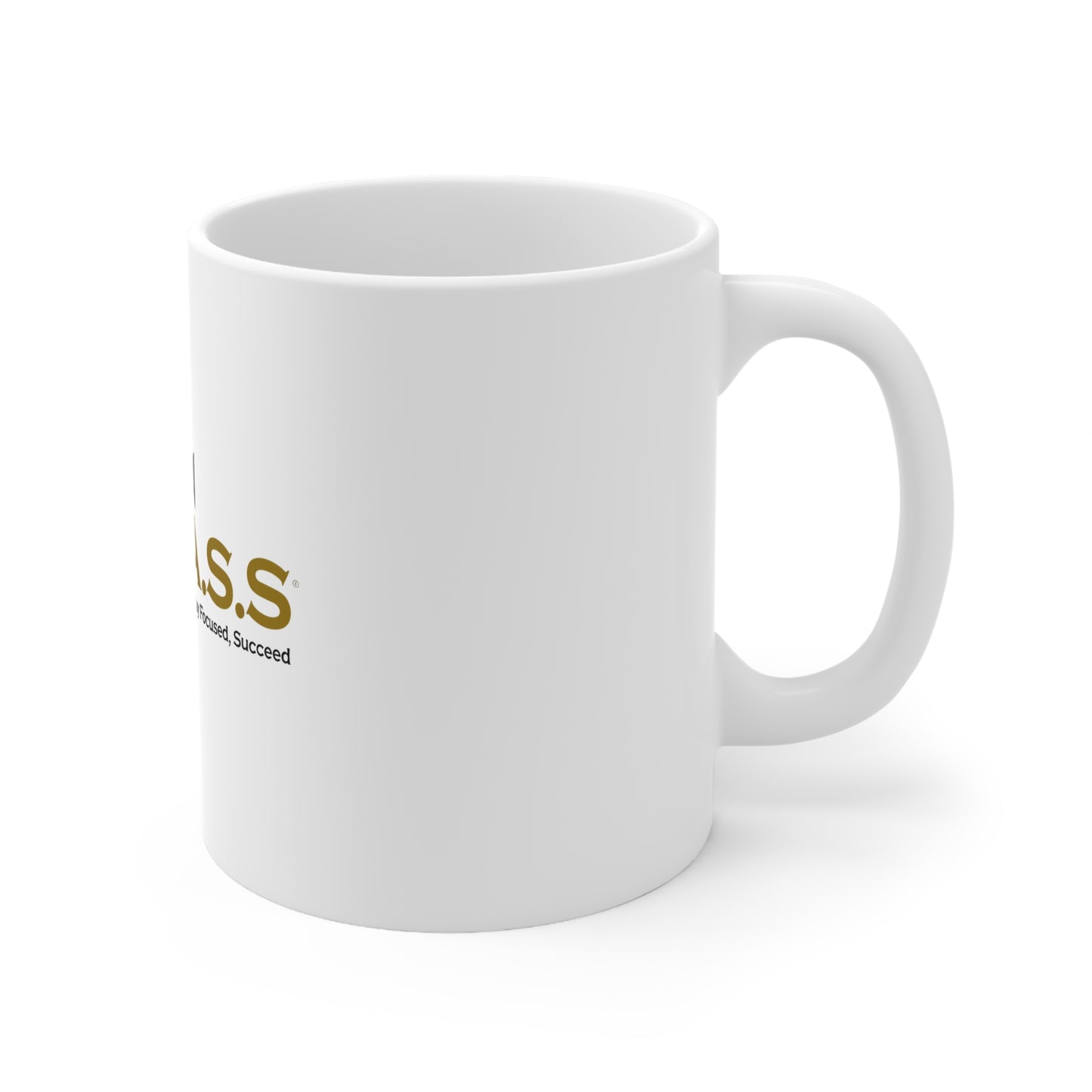 B.A.D.A.S.S. Motivational Ceramic Coffee Mug — Believe Act Discipline Adapt Stay Focused Succeed (11oz & 15oz)