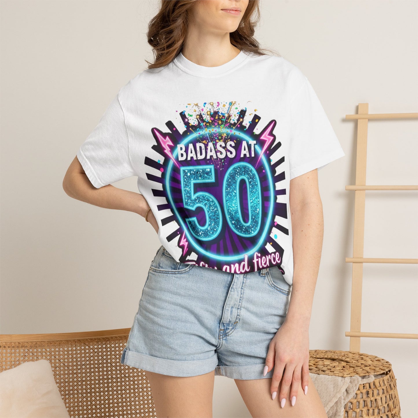 Badass at 50 T-Shirt — Fifty and Fierce Birthday Tee