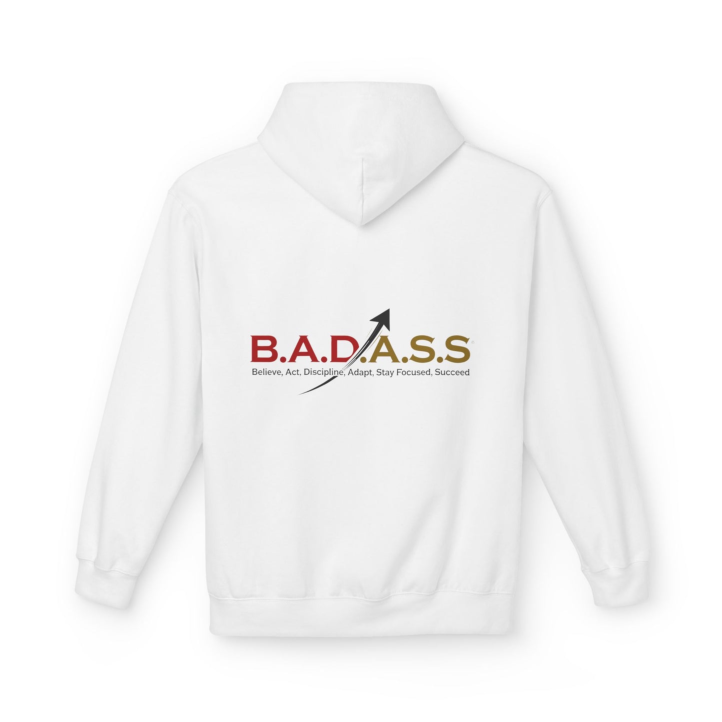 B.A.D.A.S.S. Hoodie - Motivational Arrow Graphic Pullover (Believe Act Discipline Adapt Stay Focused Succeed)