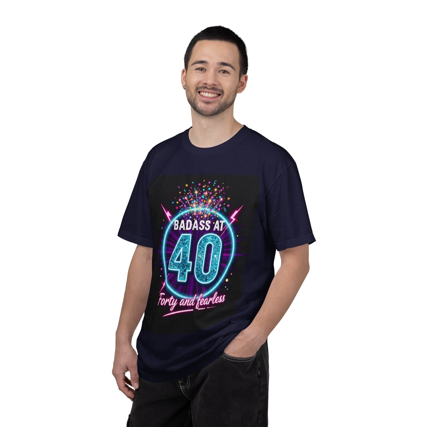 Badass at 40 T-Shirt — Forty and Fearless Neon Birthday Tee
