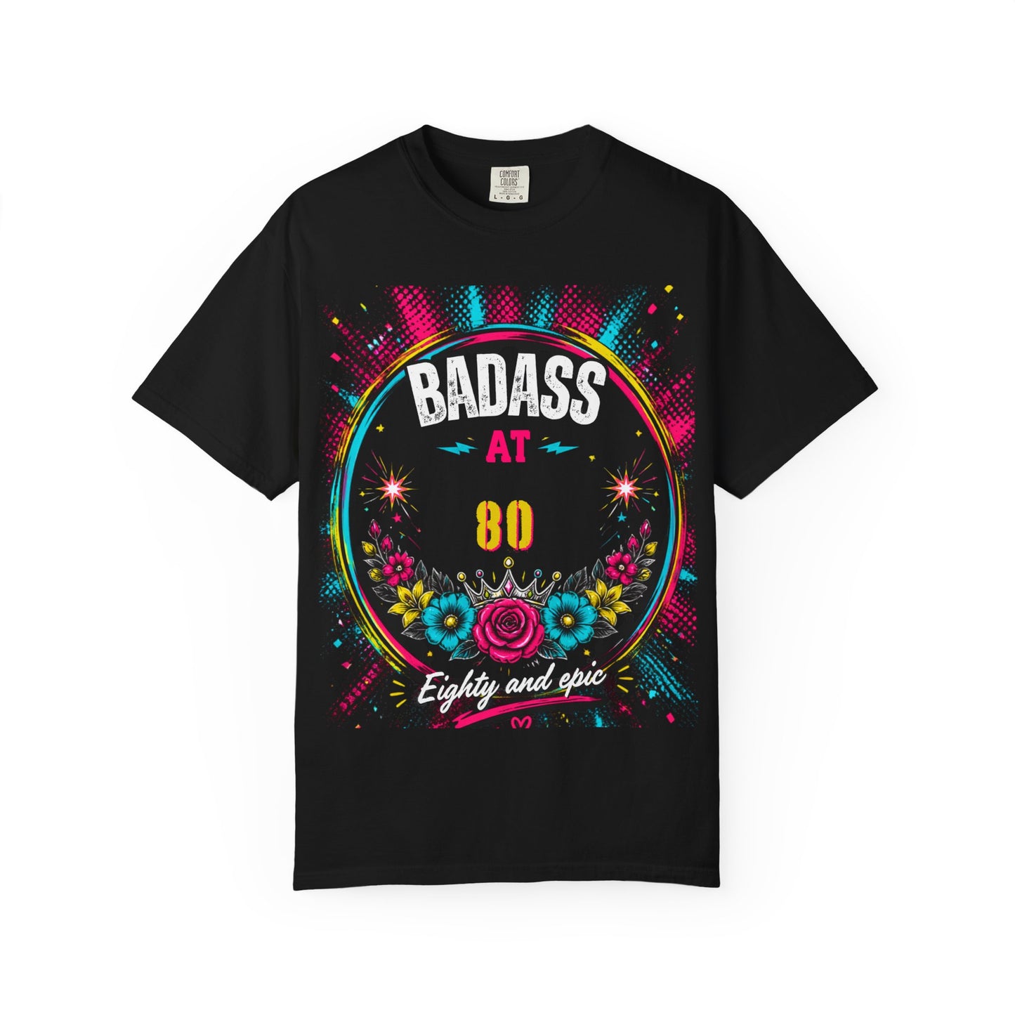 80th Birthday Floral T-Shirt — Turning 80 Celebration Tee