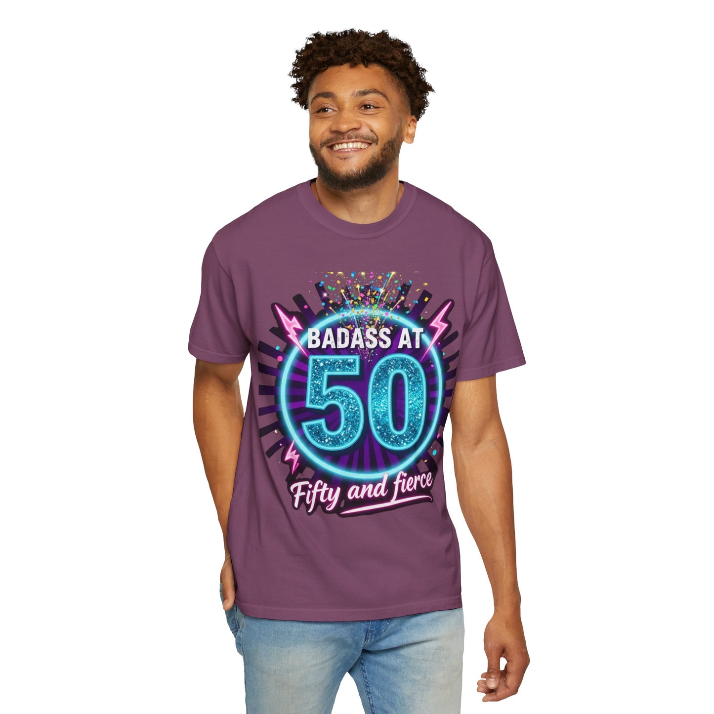 Badass at 50 T-Shirt — Fifty and Fierce Birthday Tee