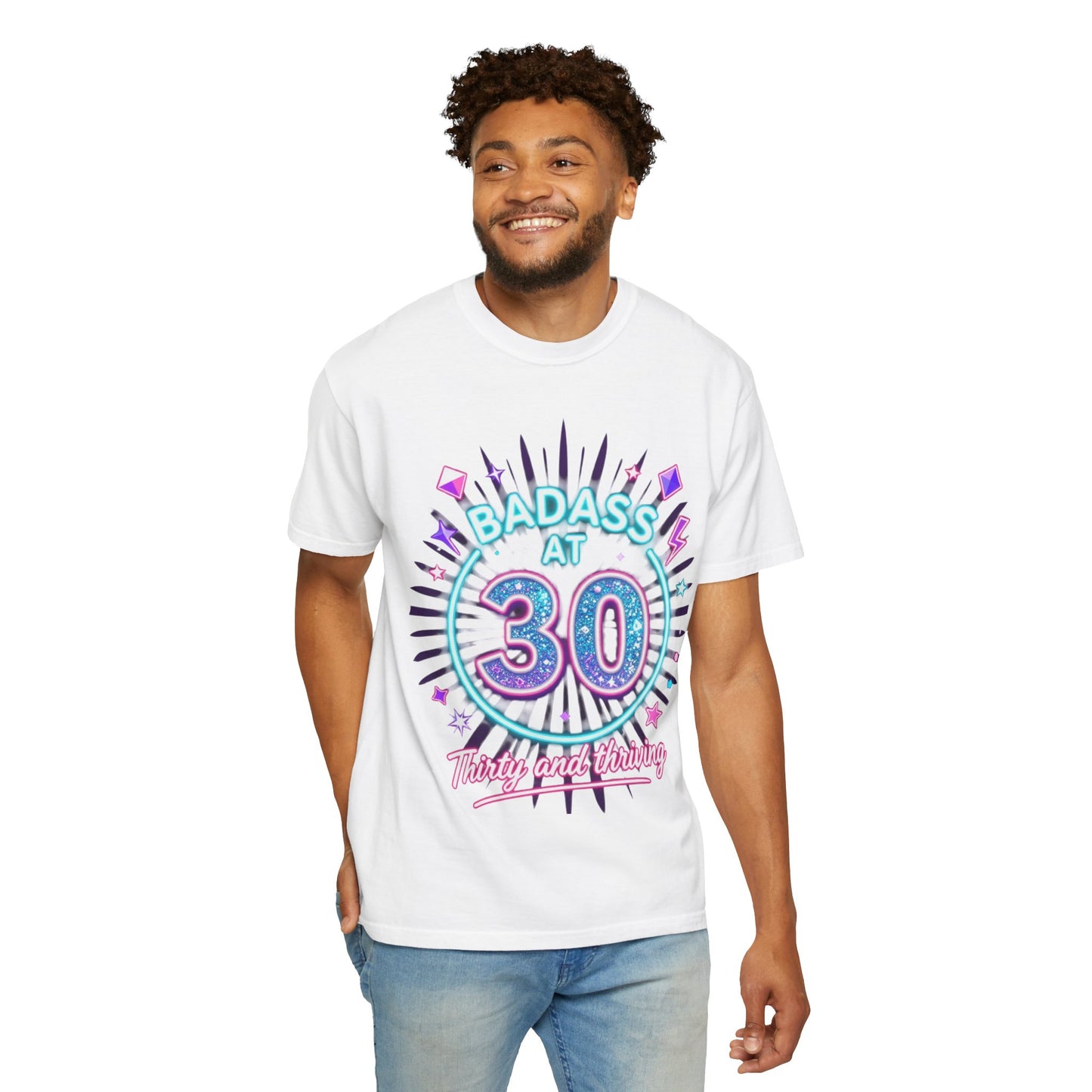 Badass at 30 T-Shirt — Thirty and Thriving Retro Birthday Tee