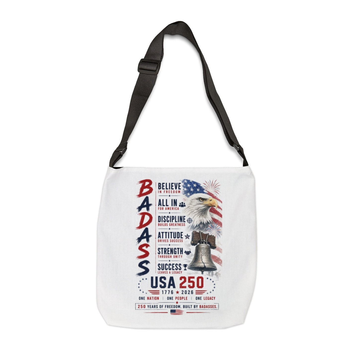 Motivational USA 250 years Badass Inspirational Sports Quote Shoulder Bag
