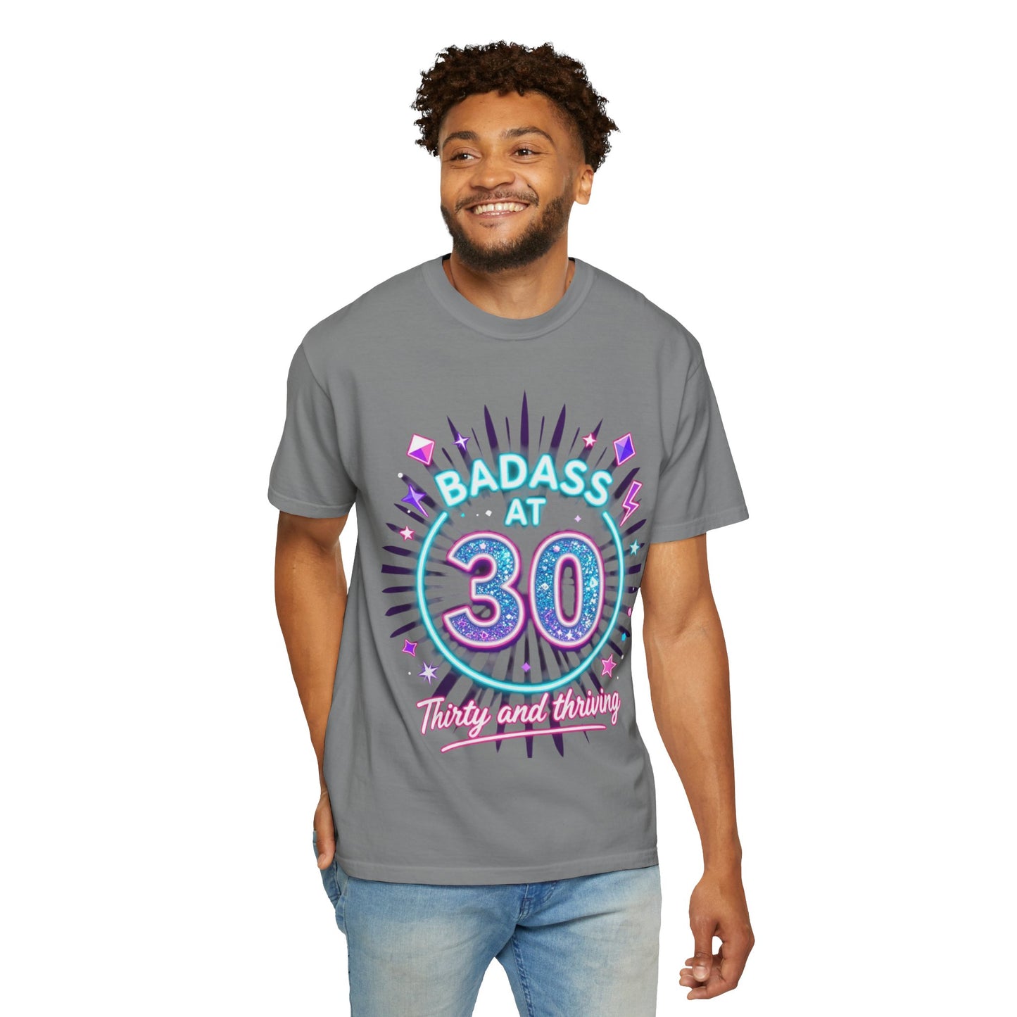 Badass at 30 T-Shirt — Thirty and Thriving Retro Birthday Tee