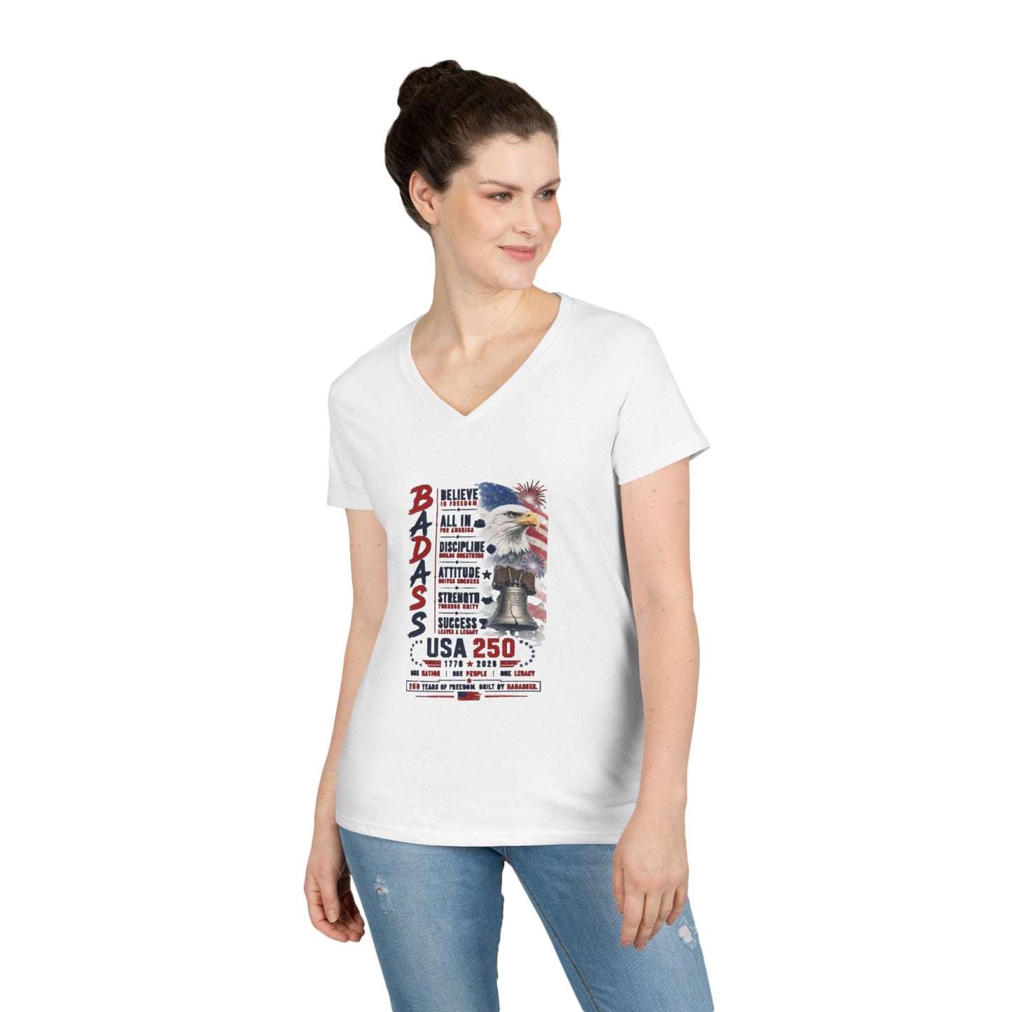 BADASS V-Neck Tee —  USA 250 years Motivational Women’s Graphic T-Shirt with 'BADASS' Inspo