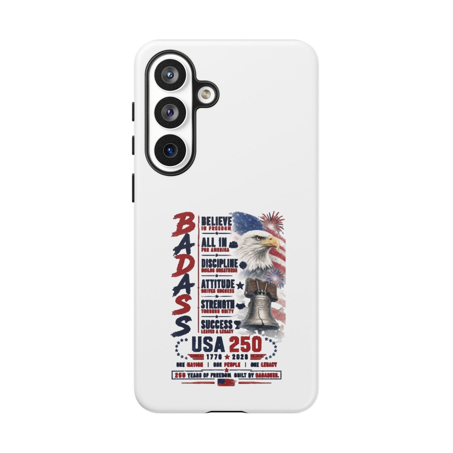 Patriotic Badass USA 250 years Phone Case