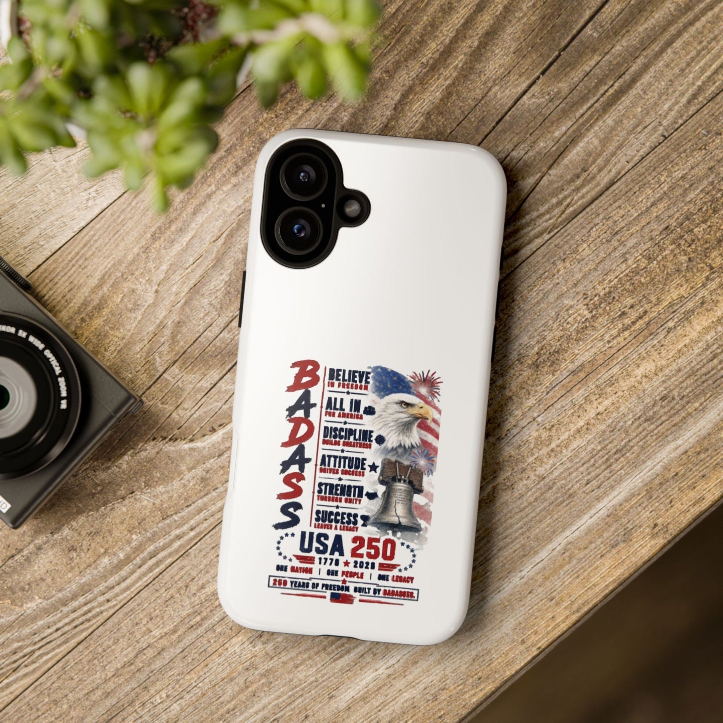 Patriotic Badass USA 250 years Phone Case