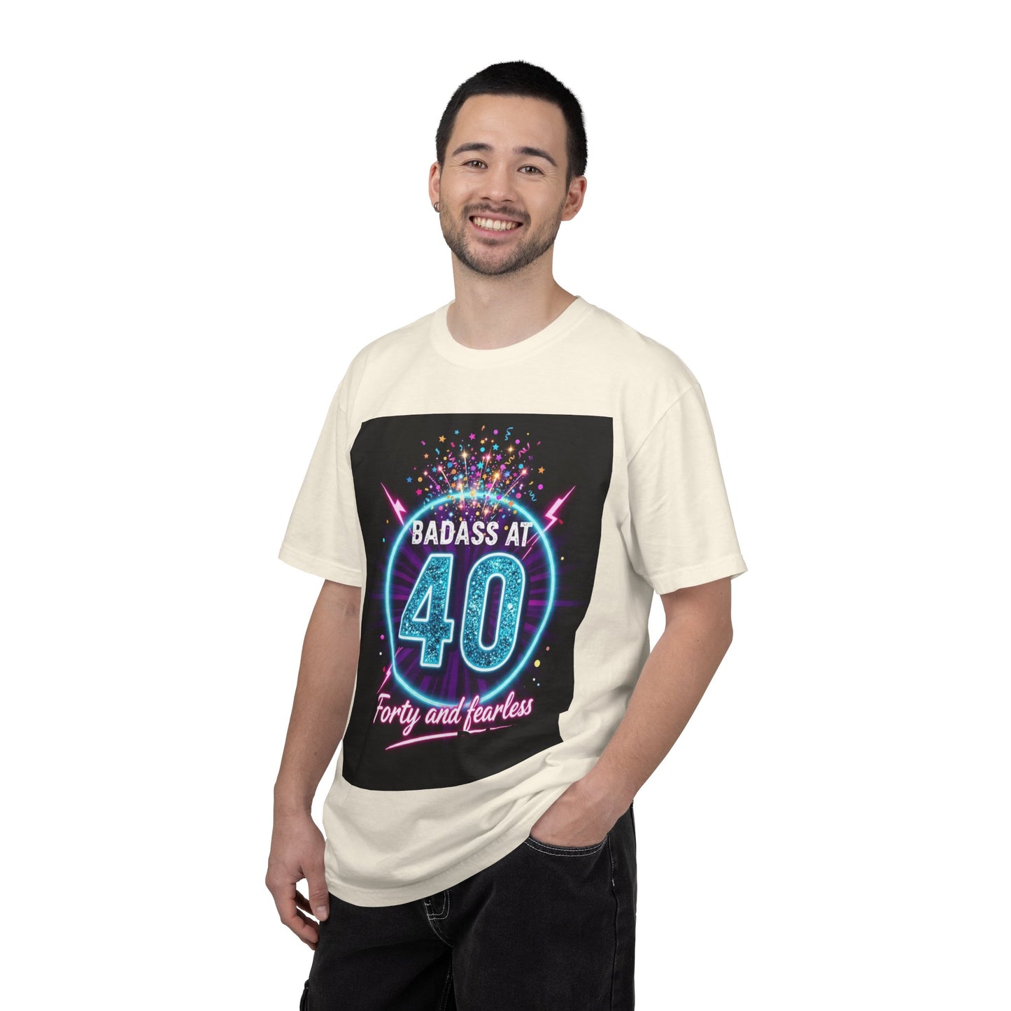 Badass at 40 T-Shirt — Forty and Fearless Neon Birthday Tee
