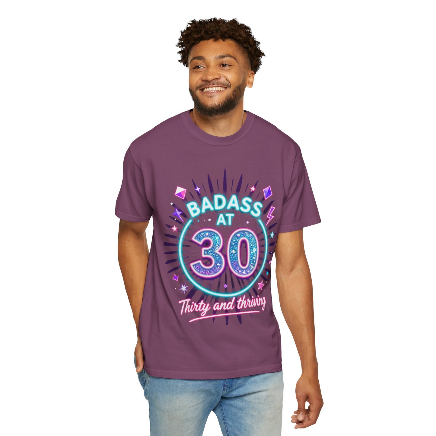 Badass at 30 T-Shirt — Thirty and Thriving Retro Birthday Tee