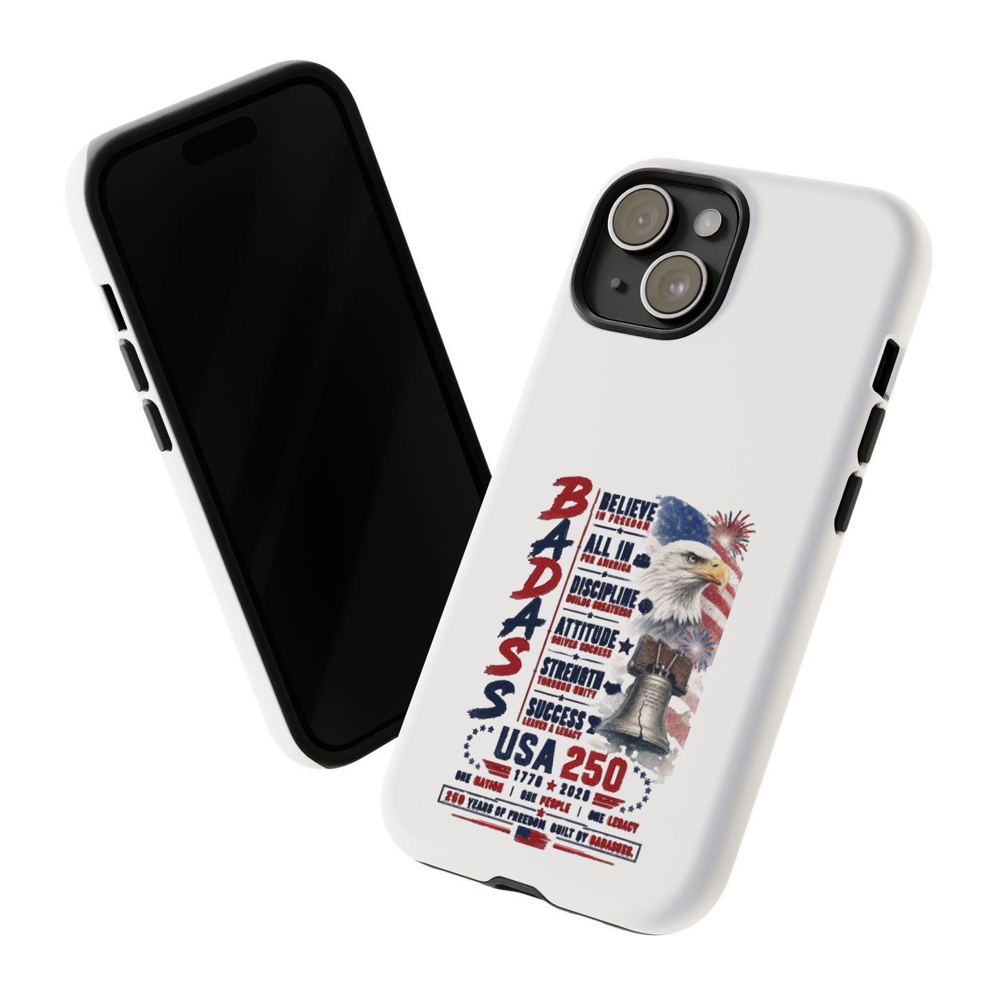 Patriotic Badass USA 250 years Phone Case
