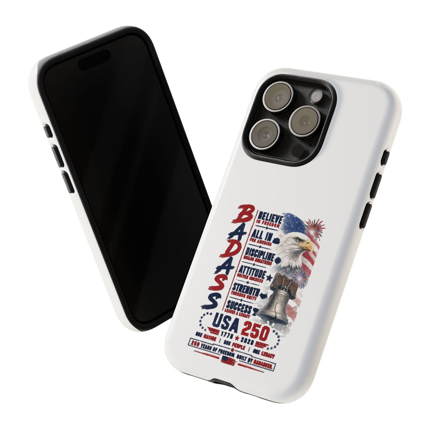Patriotic Badass USA 250 years Phone Case