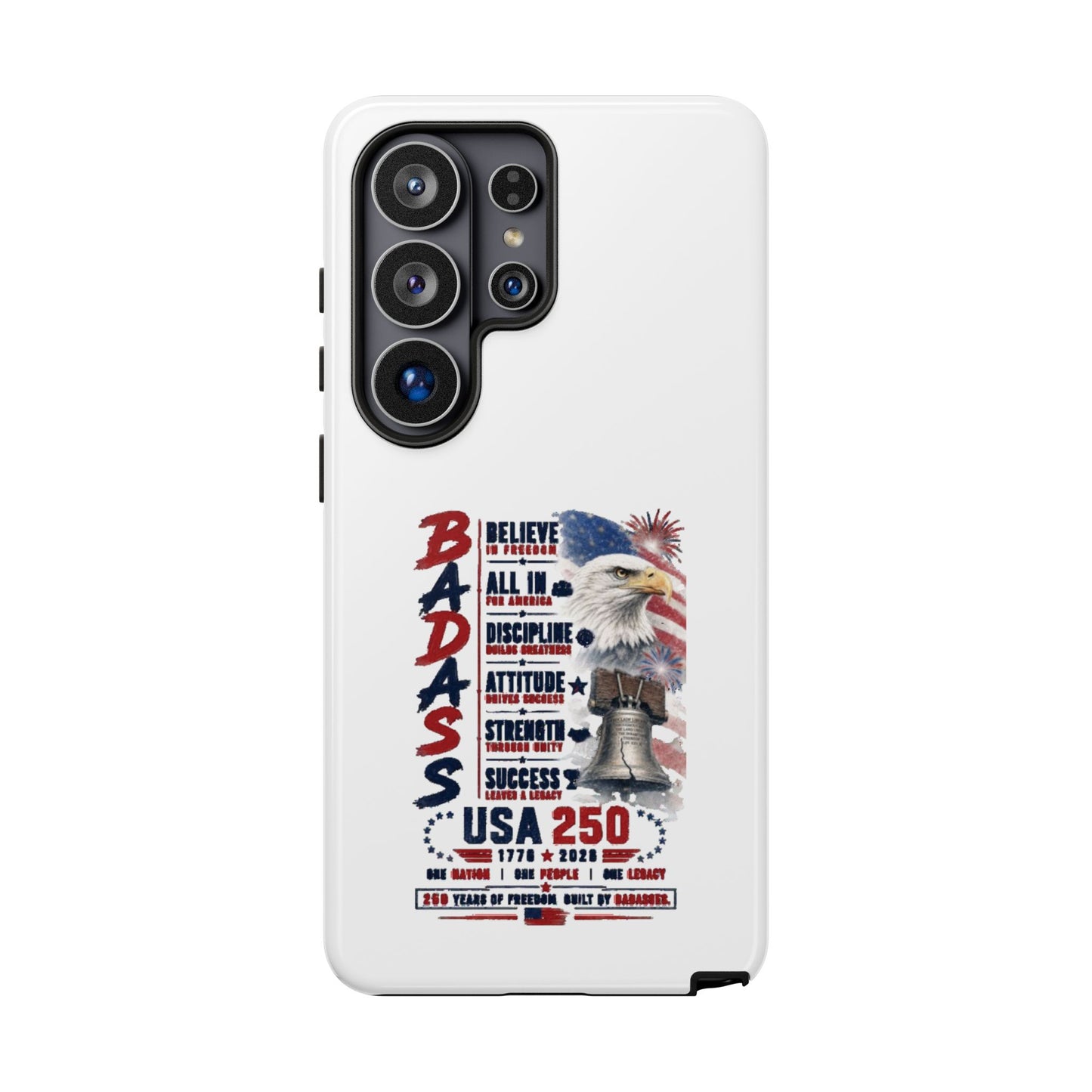 Patriotic Badass USA 250 years Phone Case