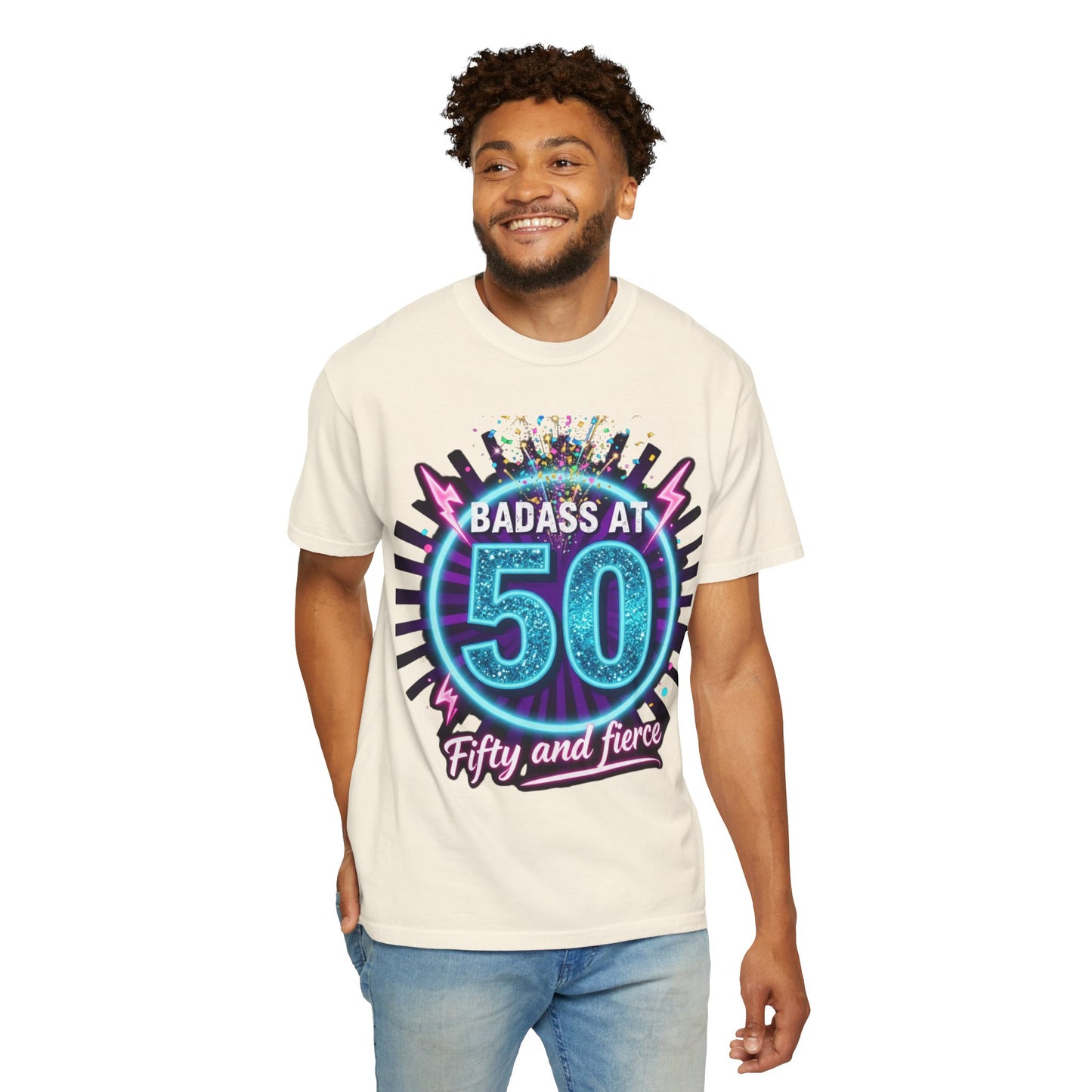 Badass at 50 T-Shirt — Fifty and Fierce Birthday Tee