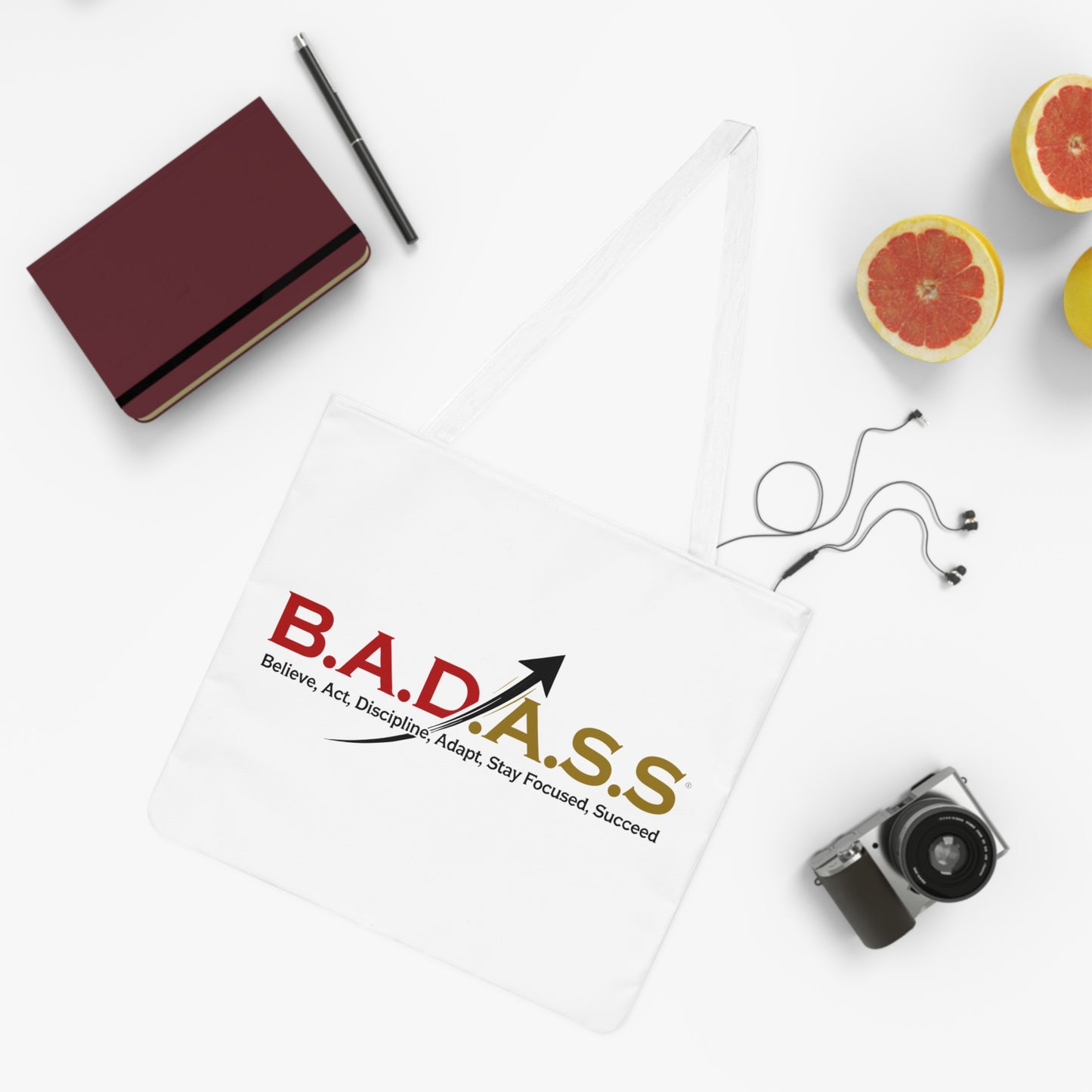 B.A.D.A.S.S. Motivational Tote Bag – Believe Act Discipline Adapt Stay Focused Succeed