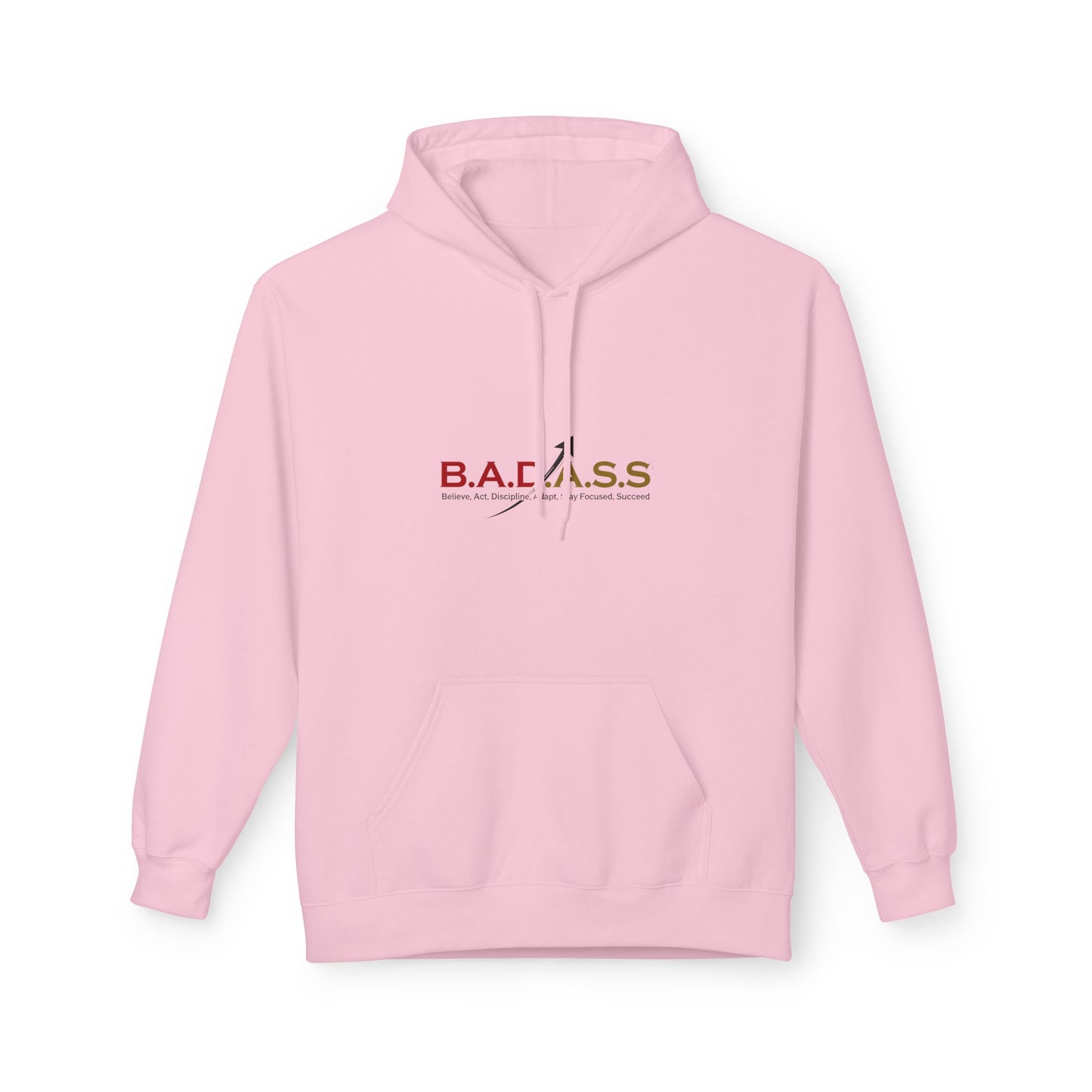 B.A.D.A.S.S. Hoodie - Motivational Arrow Graphic Pullover (Believe Act Discipline Adapt Stay Focused Succeed)