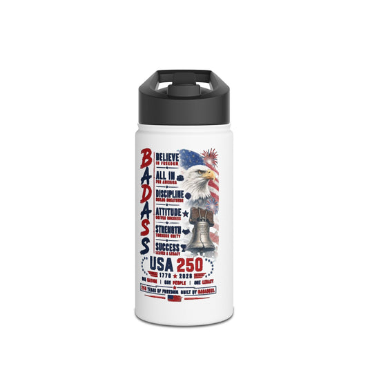 Badass Motivational Commemorative USA 250 years Water Bottle