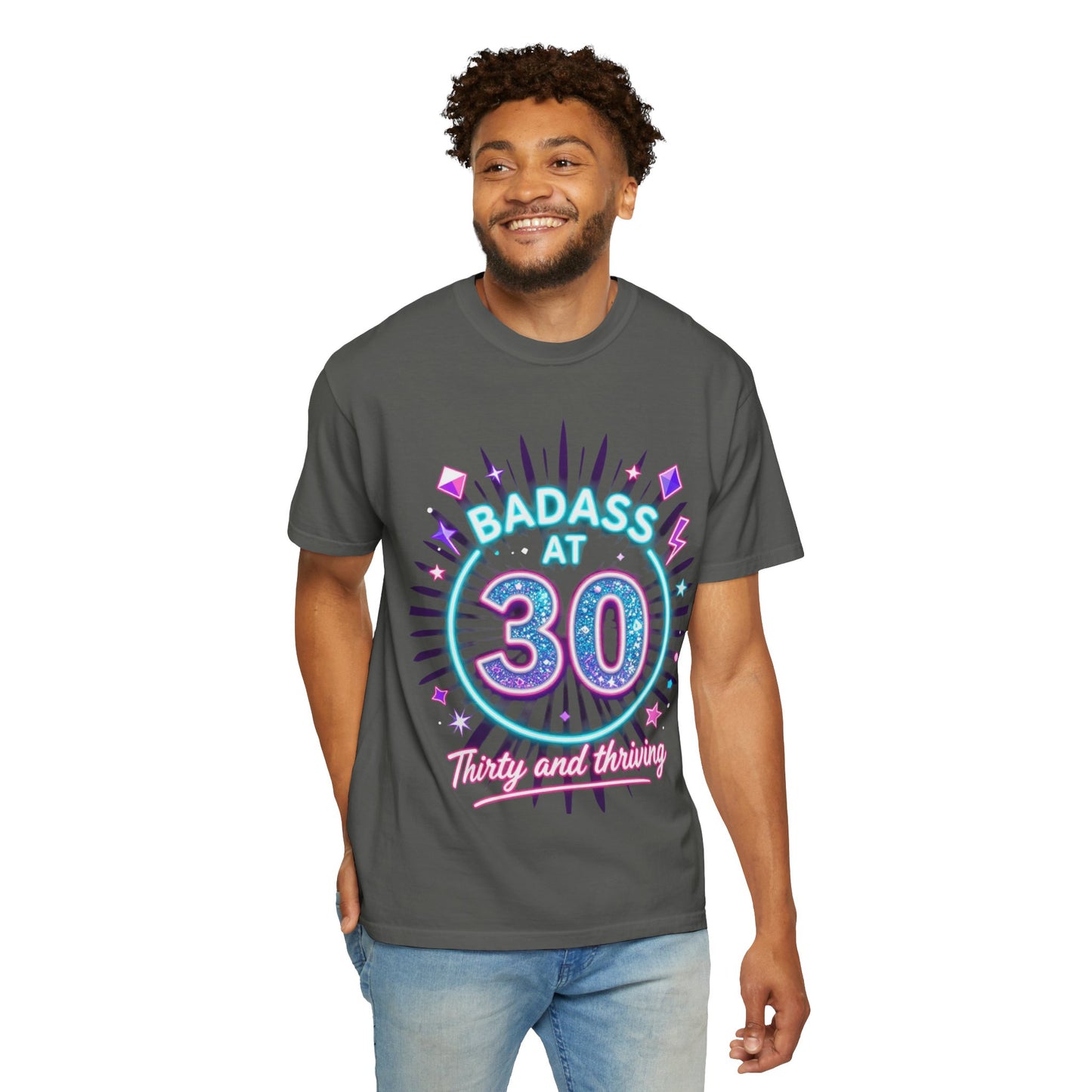Badass at 30 T-Shirt — Thirty and Thriving Retro Birthday Tee