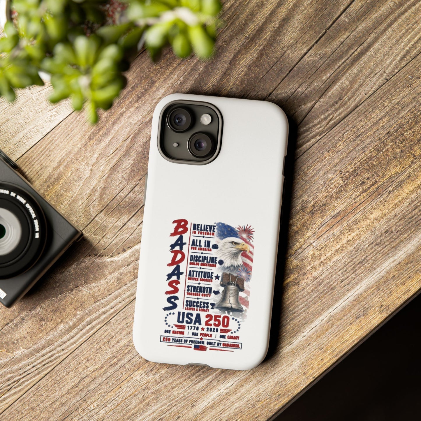 Patriotic Badass USA 250 years Phone Case