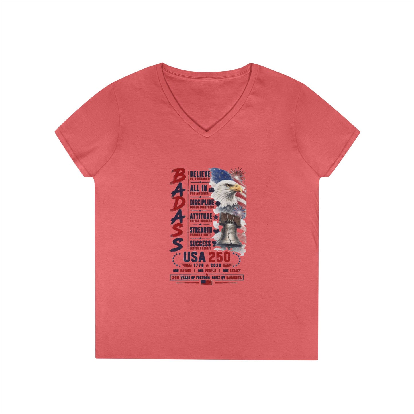 BADASS V-Neck Tee —  USA 250 years Motivational Women’s Graphic T-Shirt with 'BADASS' Inspo