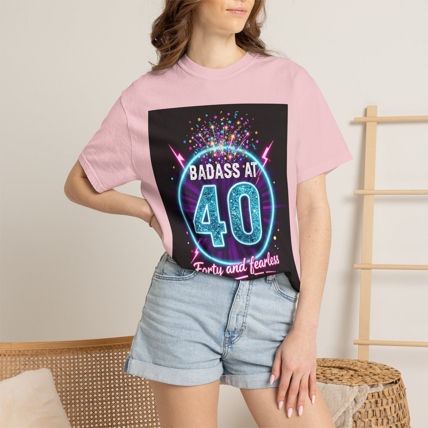 Badass at 40 T-Shirt — Forty and Fearless Neon Birthday Tee