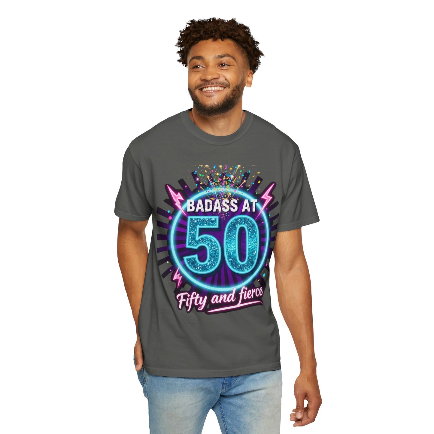 Badass at 50 T-Shirt — Fifty and Fierce Birthday Tee