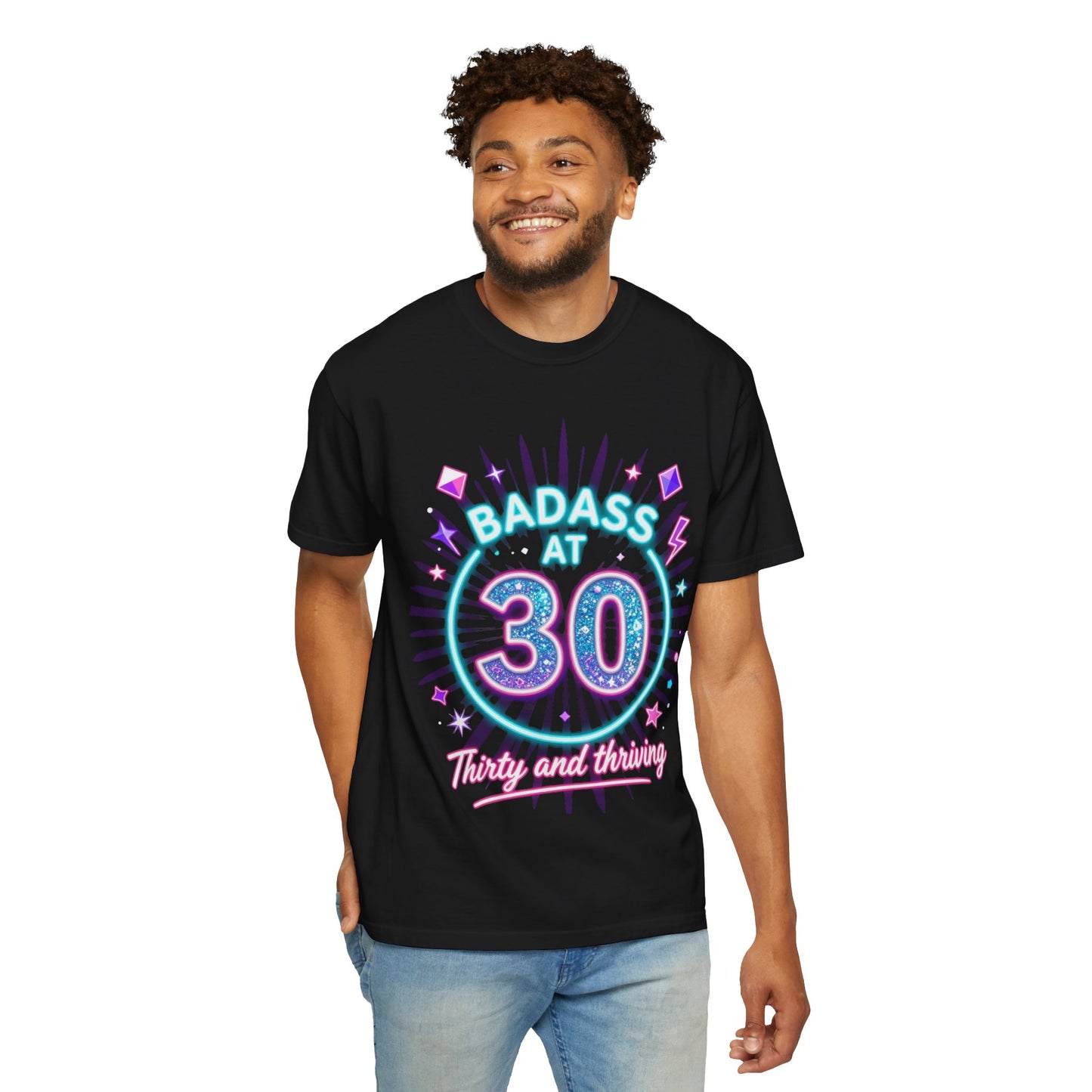 Badass at 30 T-Shirt — Thirty and Thriving Retro Birthday Tee