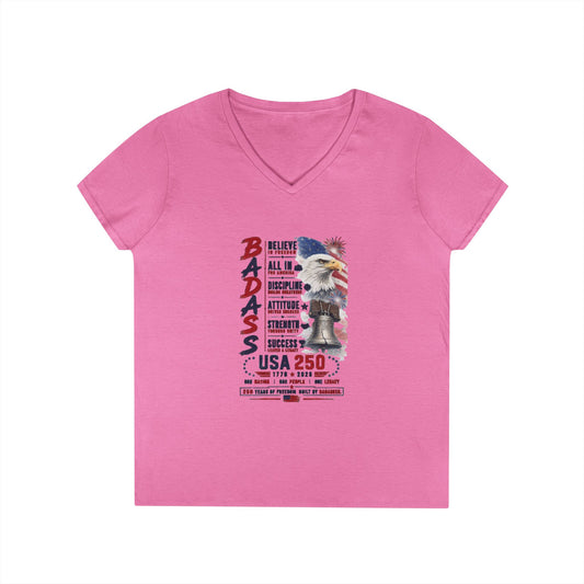BADASS V-Neck Tee —  USA 250 years Motivational Women’s Graphic T-Shirt with 'BADASS' Inspo