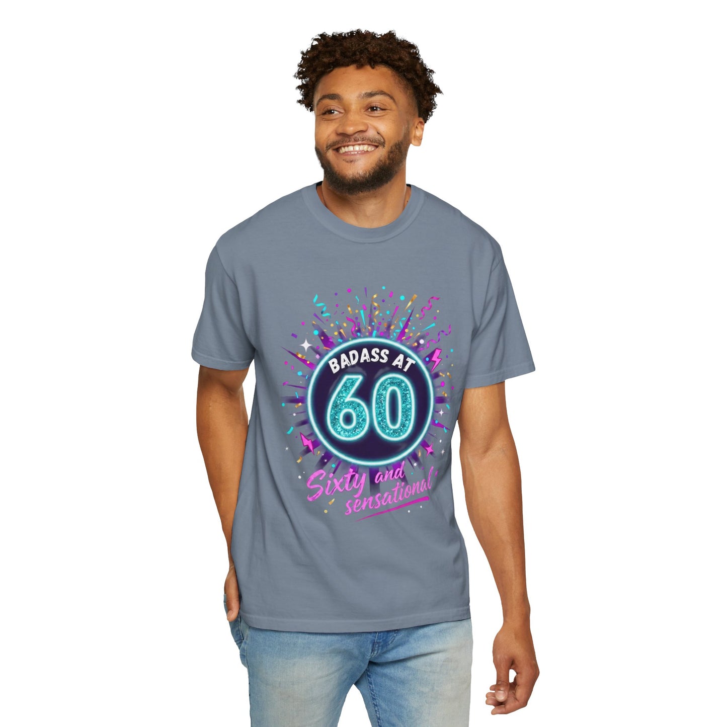 Badass at 60 Graphic T-Shirt — Sixty & Sensational Birthday Tee