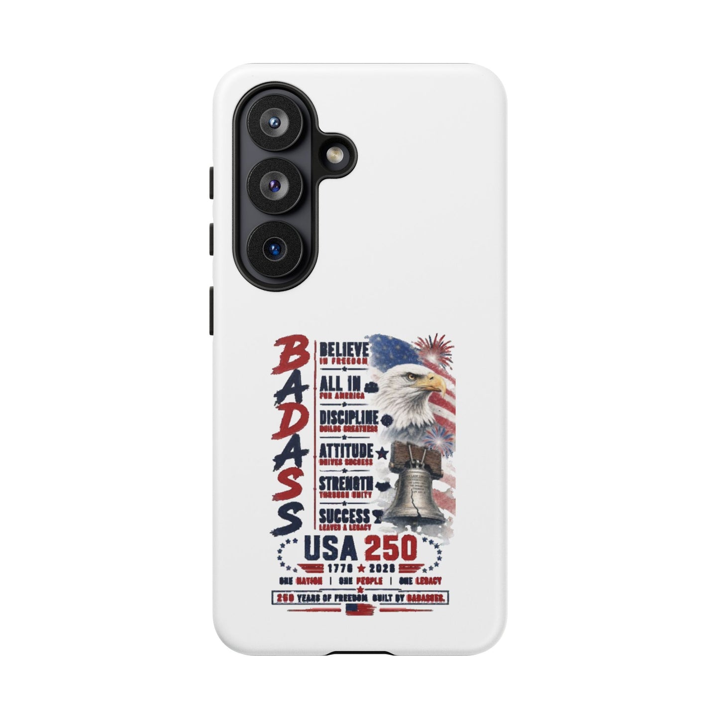 Patriotic Badass USA 250 years Phone Case