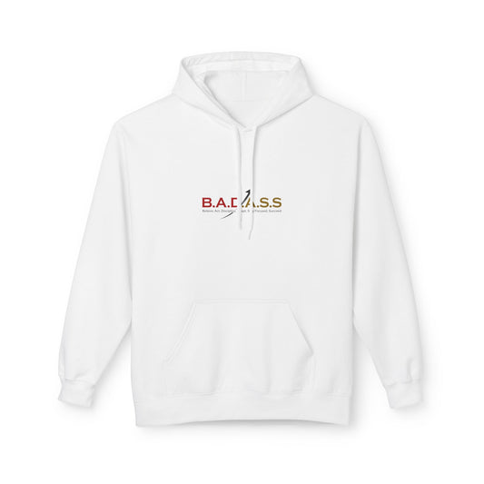 B.A.D.A.S.S. Hoodie — Bold Motivational Graphic Pullover